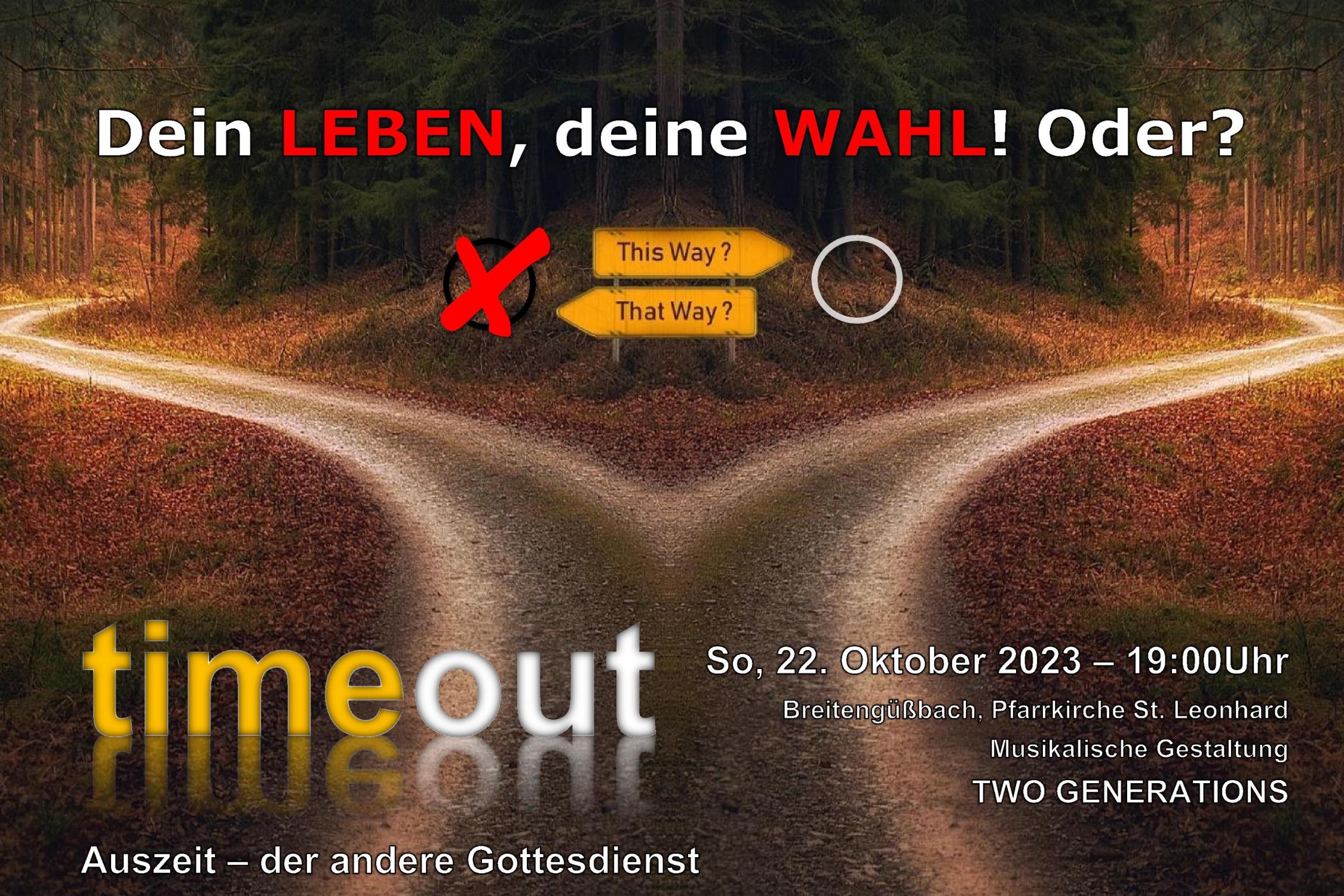 timeout oktober 2023 wahl leben entscheidung